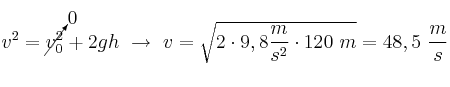 v^2 = \cancelto{0}{v_0^2} + 2gh\ \to\ v = \sqrt{2\cdot 9,8\frac{m}{s^2}\cdot 120\ m} = 48,5\ \frac{m}{s}