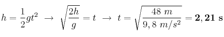 h = \frac{1}{2}gt^2\ \to\ \sqrt{\frac{2h}{g}} = t\ \to\ t = \sqrt{\frac{48\ m}{9,8\ m/s^2}} = \bf 2,21\ s