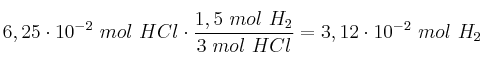 6,25\cdot 10^{-2}\ mol\ HCl\cdot \frac{1,5\ mol\ H_2}{3\ mol\ HCl} = 3,12\cdot 10^{-2}\ mol\ H_2