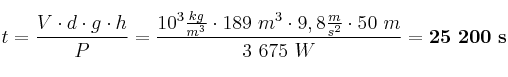 t = \frac{V\cdot d\cdot g\cdot h}{P} = \frac{10^3\frac{kg}{m^3}\cdot 189\ m^3\cdot 9,8\frac{m}{s^2}\cdot 50\ m}{3\ 675\ W} = \bf 25\ 200\ s