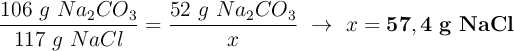 \frac{106\ g\ Na_2CO_3}{117\ g\ NaCl} = \frac{52\ g\ Na_2CO_3}{x}\ \to\ x = \bf 57,4\ g\ NaCl