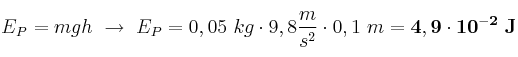 E_P = mgh\ \to\ E_P = 0,05\ kg\cdot 9,8\frac{m}{s^2}\cdot 0,1\ m = \bf 4,9\cdot 10^{-2}\ J
