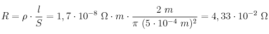 R = \rho\cdot \frac{l}{S} = 1,7\cdot 10^{-8}\ \Omega\cdot m\cdot \frac{2\ m}{\pi\ (5\cdot 10^{-4}\ m)^2} = 4,33\cdot 10^{-2}\ \Omega