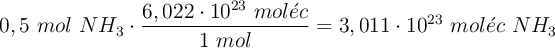 0,5\ mol\ NH_3\cdot \frac{6,022\cdot 10^{23}\ mol\acute{e}c}{1\ mol} = 3,011\cdot 10^{23}\ mol\acute{e}c\ NH_3