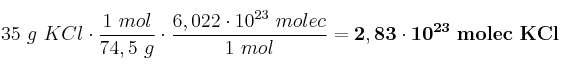 35\ g\ KCl\cdot \frac{1\ mol}{74,5\ g}\cdot \frac{6,022\cdot 10^{23}\ molec}{1\ mol} = \bf 2,83\cdot 10^{23}\ molec\ KCl