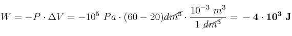 W = -P\cdot \Delta V = - 10^5\ Pa\cdot (60 - 20)\cancel{dm^3}\cdot \frac{10^{-3}\ m^3}{1\ \cancel{dm^3}} = \bf -4\cdot 10^3\ J