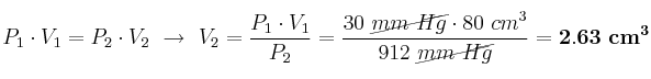 P_1\cdot V_1 = P_2\cdot V_2\ \to\ V_2 = \frac{P_1\cdot V_1}{P_2} = \frac{30\ \cancel{mm\ Hg}\cdot 80\ cm^3}{912\ \cancel{mm\ Hg}} = \bf 2.63\ cm^3