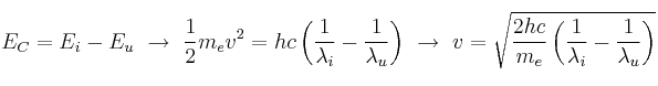 E_C = E_i - E_u\ \to\ \frac{1}{2}m_ev^2 = hc\left(\frac{1}{\lambda_i} - \frac{1}{\lambda_u}\right)\ \to\ v = \sqrt{\frac{2hc}{m_e}\left(\frac{1}{\lambda_i} - \frac{1}{\lambda_u}\right)}