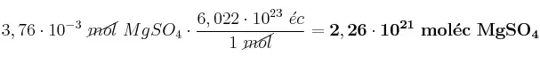 3,76\cdot 10^{-3}\ \cancel{mol}\ MgSO_4\cdot \frac{6,022\cdot 10^{23}\ \mol\acute{e}c}{1\ \cancel{mol}} = \bf 2,26\cdot 10^{21}\ mol\acute{e}c\ MgSO_4