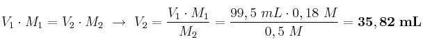 V_1\cdot M_1 = V_2\cdot M_2\ \to\ V_2 = \frac{V_1\cdot M_1}{M_2} = \frac{99,5\ mL\cdot 0,18\ M}{0,5\ M} = \bf 35,82\ mL