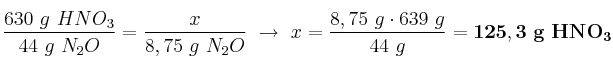 \frac{630\ g\ HNO_3}{44\ g\ N_2O} = \frac{x}{8,75\ g\ N_2O}\ \to\ x = \frac{8,75\ g\cdot 639\ g}{44\ g} = \bf 125,3\ g\ HNO_3