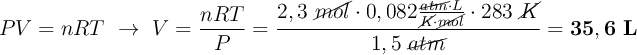 PV = nRT\ \to\ V = \frac{nRT}{P} = \frac{2,3\ \cancel{mol}\cdot 0,082\frac{\cancel{atm}\cdot L}{\cancel{K}\cdot \cancel{mol}}\cdot 283\ \cancel{K}}{1,5\ \cancel{atm}} = \bf 35,6\ L