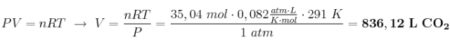 PV = nRT\ \to\ V = \frac{nRT}{P} = \frac{35,04\ mol\cdot 0,082\frac{atm\cdot L}{K\cdot mol}\cdot 291\ K}{1\ atm} = \bf 836,12\ L\ CO_2