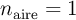 n_{\text{aire}}= 1