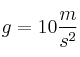 g = 10\frac{m}{s^2}