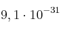 9,1\cdot 10^{-31}