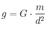 g = G\cdot \frac{m}{d^2}