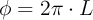 \phi = 2\pi\cdot L