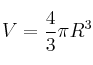 V = \frac{4}{3}\pi R^3
