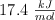 17.4 \ \textstyle{kJ\over mol}
