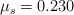 \mu_s = 0.230