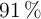 91\ \%