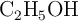 \ce{C2H5OH}