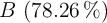 B\ (78.26\ \%)