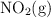 \ce{NO2(g)}