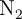 \ce{ N2}