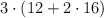 3\cdot (12 + 2\cdot 16)
