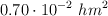 0.70\cdot 10^{-2}\ hm^2