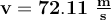 \bf v = 72.11\ \textstyle{m\over s}
