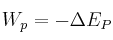 W_p = -\Delta E_P