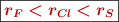 \fbox{\color[RGB]{192,0,0}{\bm{ r_F < r_{Cl} < r_S}}}