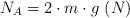N_A = 2\cdot m\cdot g\ (N)
