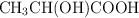 \ce{CH3CH(OH)COOH}