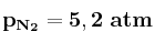 \bf p_{N_2} = 5,2\ atm