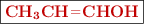 \fbox{\color[RGB]{192,0,0}{\bf \ce{CH3CH=CHOH}}}