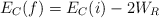 E_C(f) = E_C(i) - 2W_R