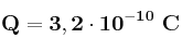 \bf Q = 3,2\cdot 10^{-10}\ C