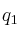 q_1