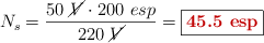 N_s = \frac{50\ \cancel{V}\cdot 200\ esp}{220\ \cancel{V}} = \fbox{\color[RGB]{192,0,0}{\bf 45.5\ esp}}