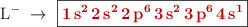 \ce{L^-}\ \to\ \fbox{\color[RGB]{192,0,0}{\bf{\ce{1s^2 2s^2 2p^6 3s^2 3p^6 4s^1}}}}