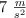 7\ \textstyle{m\over s^2}