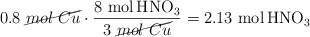 0.8\ \cancel{mol\ Cu}\cdot \frac{8\ \ce{mol HNO3}}{3\ \cancel{mol\ Cu}} = 2.13\ \ce{mol HNO3}