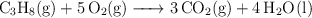 \ce{C3H8(g) + 5O2(g) -> 3CO2(g) + 4H2O(l)}