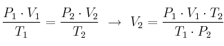 \frac{P_1\cdot V_1}{T_1} = \frac{P_2\cdot V_2}{T_2}\ \to\ V_2 = \frac{P_1\cdot V_1\cdot T_2}{T_1\cdot P_2}