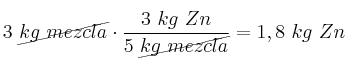 3\ \cancel{kg\ mezcla}\cdot \frac{3\ kg\ Zn}{5\ \cancel{kg\ mezcla}} = 1,8\ kg\ Zn