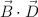 \vec B\cdot  \vec D